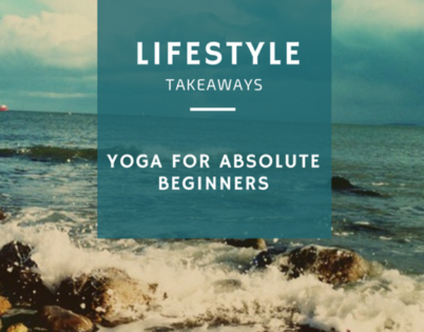 Yoga for absolute beginners!
