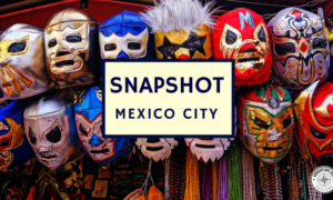 Quick guide to Mexico City